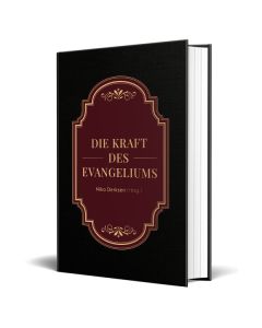 Die Kraft des Evangeliums