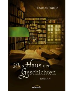 Das Haus der Geschichten