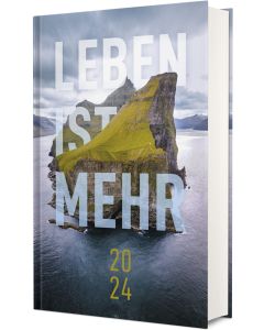 272707024 - Leben ist mehr 2024 - Hardcover | CB Buchshop