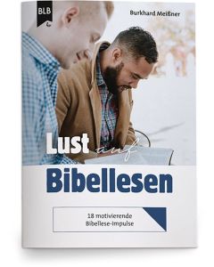 Lust auf Bibellesen