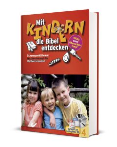 Mit Kindern die Bibel entdecken 4 - Christiane Volkmann | CB-Buchshop