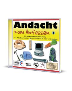 Andacht zum Anfassen 1, Ralf Kausemann