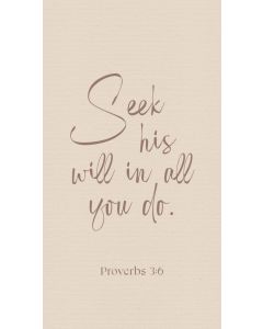 Metallschild 'Seek his will in all you do'