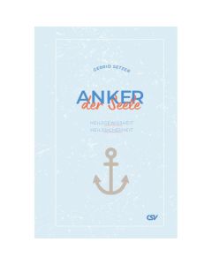 Anker der Seele