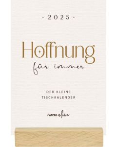 Hoffnung für immer 2026 - Tischkalender