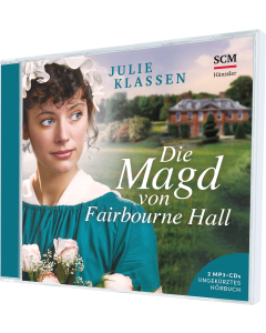 Die Magd von Fairbourne Hall - Hörbuch