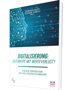 Digitalisierung: Datenhype mit Werteverlust?