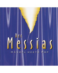 Der Messias (Händel meets Pop)