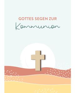 Gottes Segen zur Kommunion