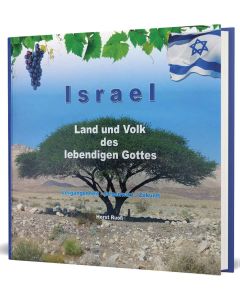 Israel - Land und Volk des lebendigen Gottes 