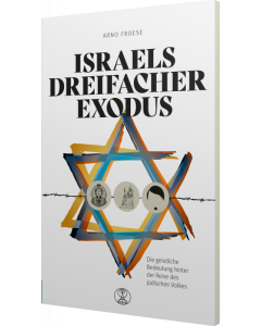 Israels dreifacher Exodus