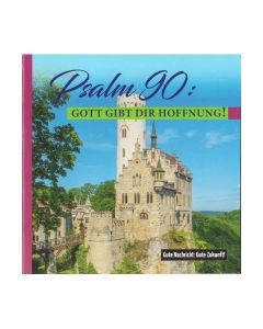 644212 Psalm 90 Gott gibt dir Hoffnung - Friedrich Haubner