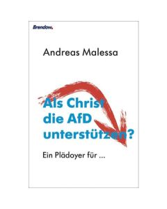 Als Christ die AfD unterstützen?