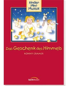 Das Geschenk des Himmels - Liederheft