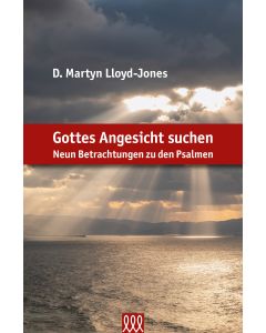 Gottes Angesicht suchen