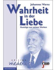 Wahrheit in der Liebe, Ulrich Bister (Hrsg.), Johannes Warns