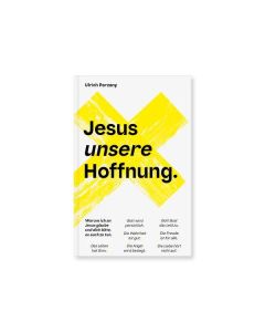 Jesus unsere Hoffung