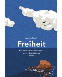 Überraschende Freiheit