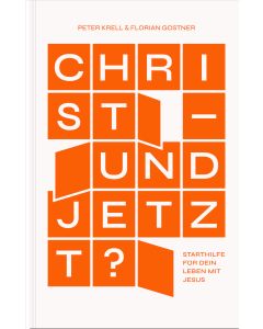 Christ - und jetzt?