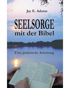 Seelsorge mit der Bibel