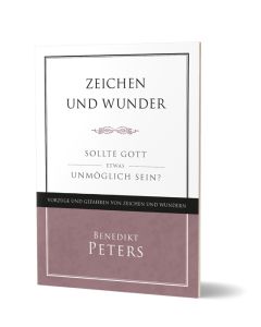 Zeichen und Wunder