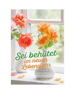 485538 - Sei behütet im neuen Lebensjahr | CB Buchshop
