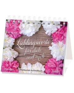 485730 - Aufstellbuch Lieblingsworte für dich und mich | CB Buchshop