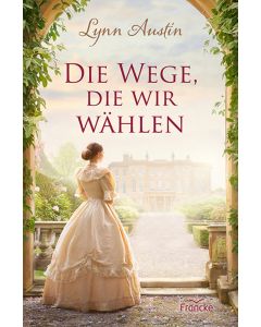 332520 - Die Wege, die wir wählen | CB Buchshop