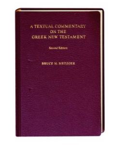 A textual commentary on the Greek NT