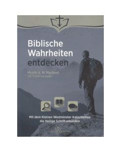 Biblische Wahrheiten entdecken