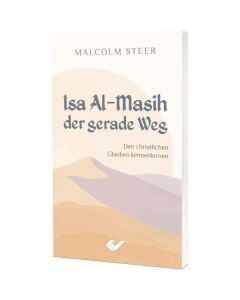 Isa Al-Masih - der gerade Weg - 275036 - Malcolm Steer | cb-buchshop.de