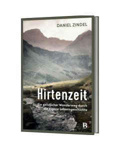 Hirtenzeit - Daniel Zindel - 227001063 | cb-buchshop.de
