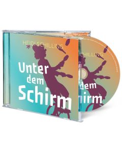 Unter dem Schirm (Hörbuch) - Heidi Schilling - 256911 | cb-buchshop.de