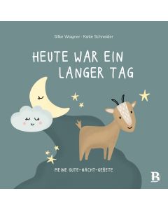 Heute war ein langer Tag - Silke Wagner, Katie Schneider - 227001061 | cb-buchshop.de