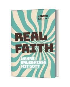 821199 - Real Faith | cb-buchshop.de