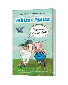 821123 - Mütze & Pfütze - Gemeinsam sind wir stark | cb-buchshop.de