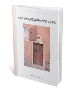 304192 - Eine überströmende Liebe | cb-buchshop.de