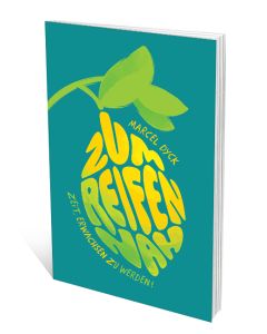 zum Reifen nah - Marcel Dyck - 304704 | cb-buchshop.de