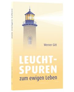 256715 - Leuchtspuren zum ewigen Leben | cb-buchshop.de