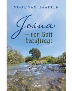 332534 - Josua – von Gott beauftragt | cb-buchshop.de
