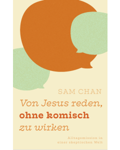Von Jesus reden, ohne komisch zu wirken