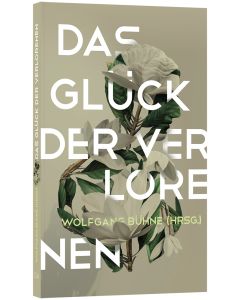 Das Glück der Verlorenen