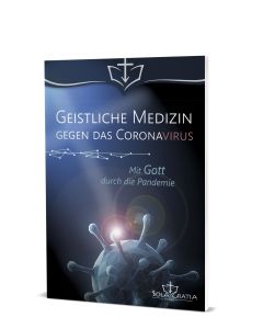Geistliche Medizin gegen das Coronavirus | CB-Buchshop
