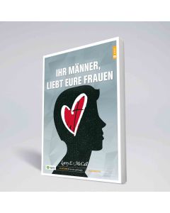 Ihr Männer, liebt eure Frauen - Larry E. McCall (Abbildung 4)