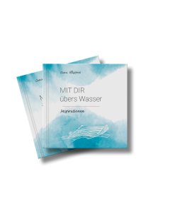 Jana Klappert - Mit dir übers Wasser - Inspirationen