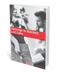 863079 Seelsorge in Wahrheit und Liebe - David Powlison