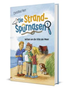 Die Strandspürnasen 1 - Wirbel um die Villa am Meer | CB-Buchshop