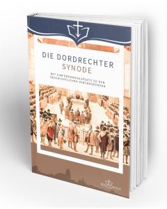 Die Dordrechter Synode