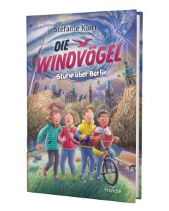 Die Windvögel - Sturm über Berlin - Stefanie Kloft (francke) - Cover 3D | 
CB-Buchshop.de