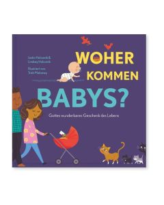Woher kommen Babys